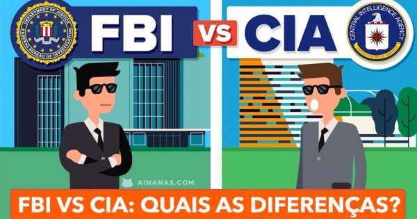 FBI VS CIA: Quais as diferenças?