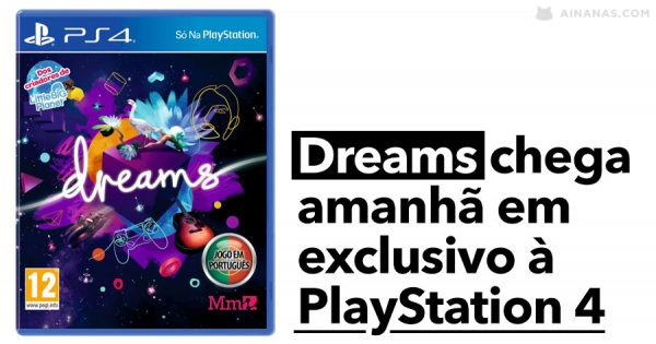 Dreams chega amanhã em exclusivo à PlayStation 4