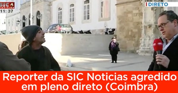 Reporter da SIC Notícias AGREDIDO em Pleno Direto