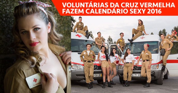 Voluntárias da CRUZ VERMELHA Fazem Calendário Sexy 2016