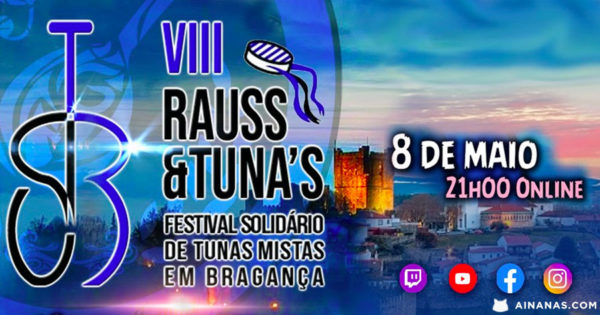FESTIVAL SOLIDÁRIO De Tunas Mistas em Bragança – Rauss&Tuna’S VIII (2021)