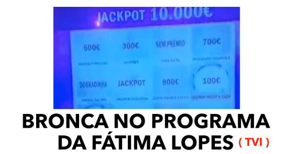 Bronca no Programa da Fátima Lopes ( TVI )