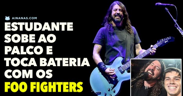 Estudante sobe ao Palco e TOCA BATERIA com os Foo Fighters