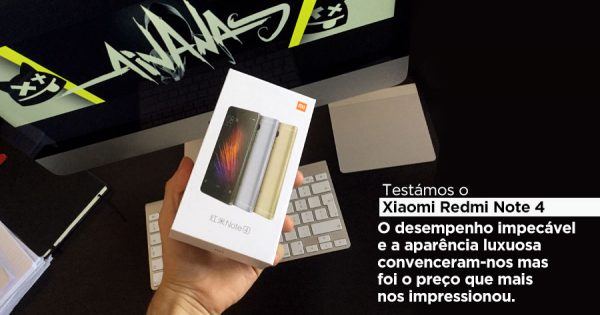Xiaomi Redmi Note 4: Incrível relação qualidade preço