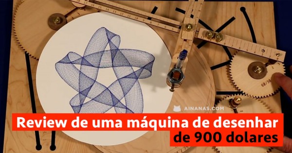 Review de uma Máquina de Desenhar de 900 Dolares