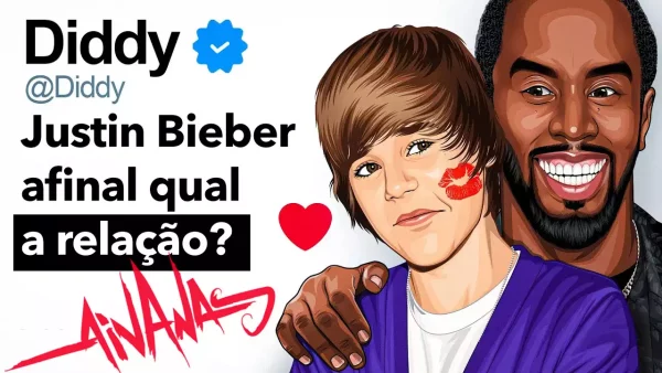 Diddy e Justin Bieber: afinal qual a relação?