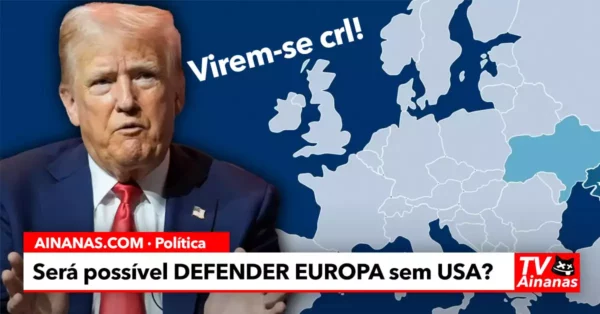 Será possível DEFENDER A EUROPA sem ajuda dos USA ?