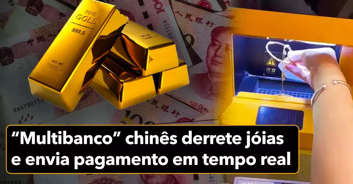 China tem “Multibanco” que Transforma Ouro em Dinheiro