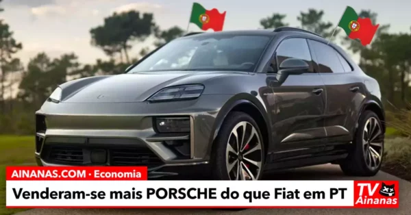 Venderam-se mais PORSCHES do que FIATS o mês passado em Portugal