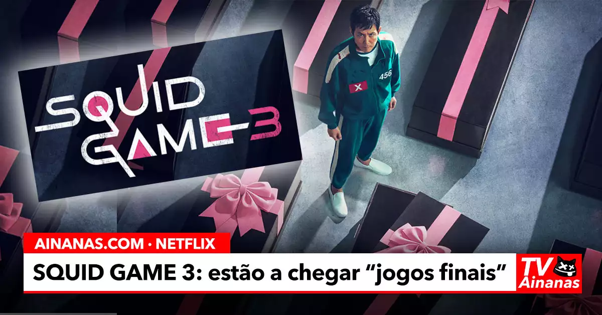 SQUID GAME 3: Data de Estreia e Detalhes da Temporada Final