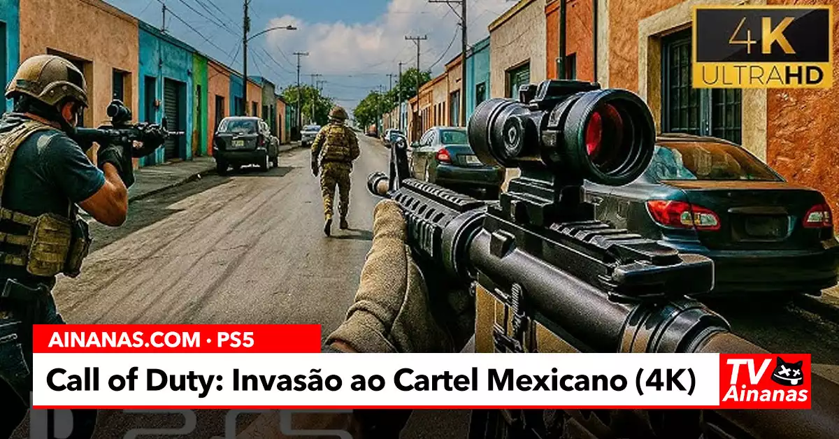 Call of Duty: Invasão ao Cartel Mexicano em 4K Ultra HD na PS5