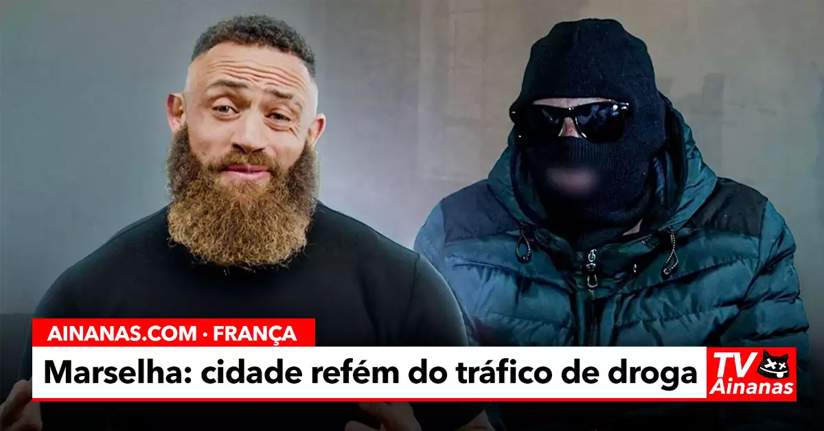 O SANGRENTO Mundo das Drogas em MARSELHA