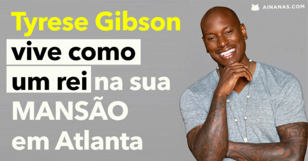 Tyrese Gibson vive como UM REI em Atlanta