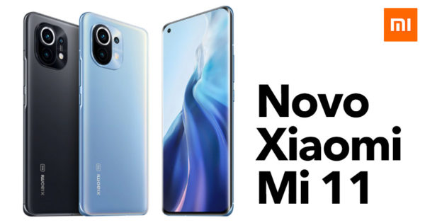 Lançamento Mundial de Novo Xiaomi Mi 11