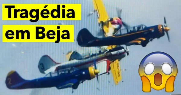 TRAGÉDIA EM BEJA: aviões colidem durante apresentação