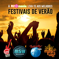 Rifomania leva-te aos melhores Festivais de Verão